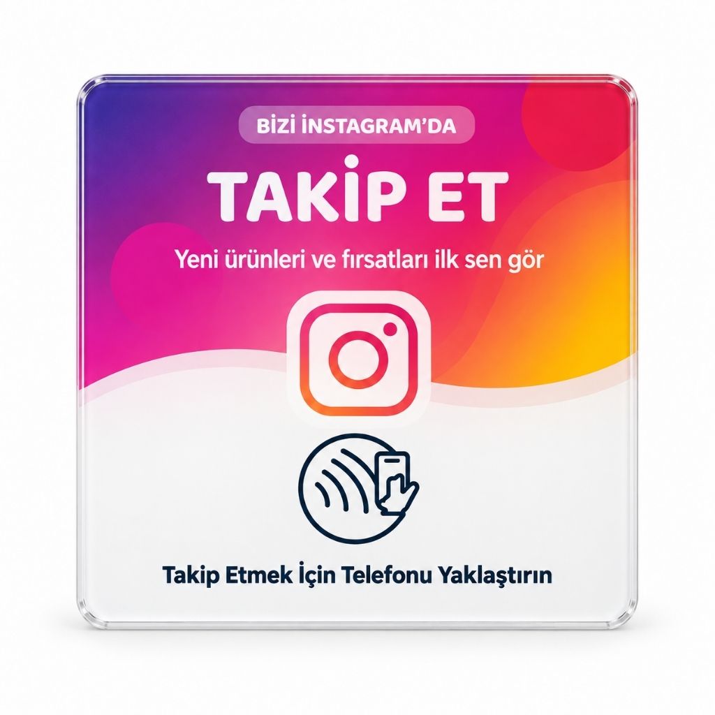 Instagram NFC Takip Kartı 10×10 cm – Yapışkanlı Pleksi