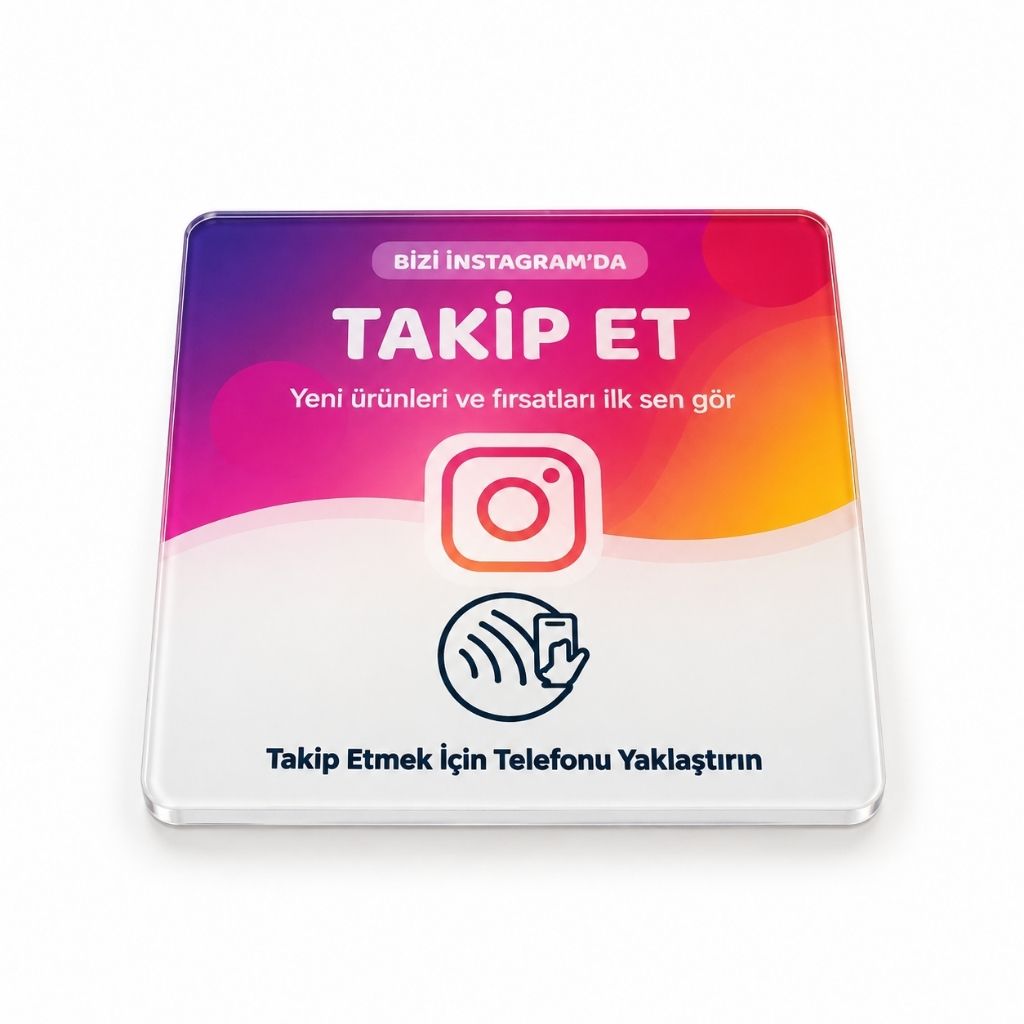 Instagram NFC Takip Kartı 10×10 cm – Yapışkanlı Pleksi