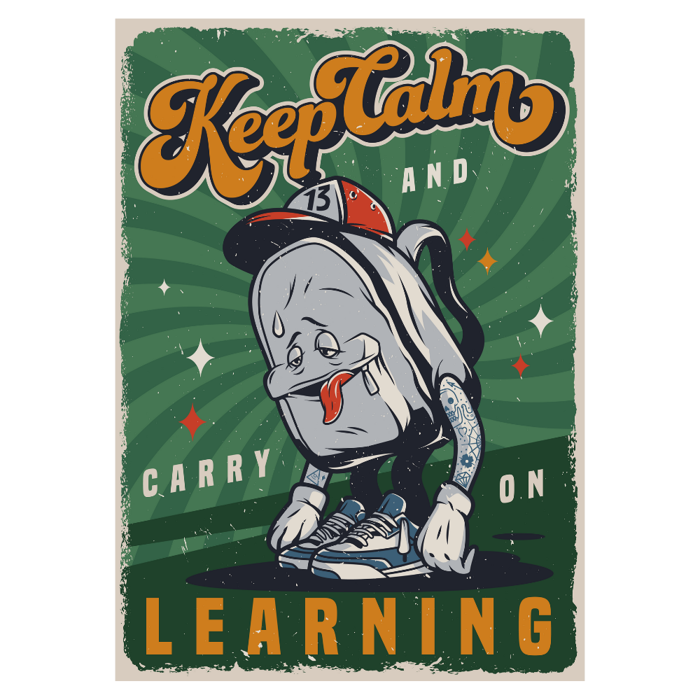 Keep Calm and Carry on Learning Retro Ahşap Poster | Mizahi Kampüs Temalı Tasarım