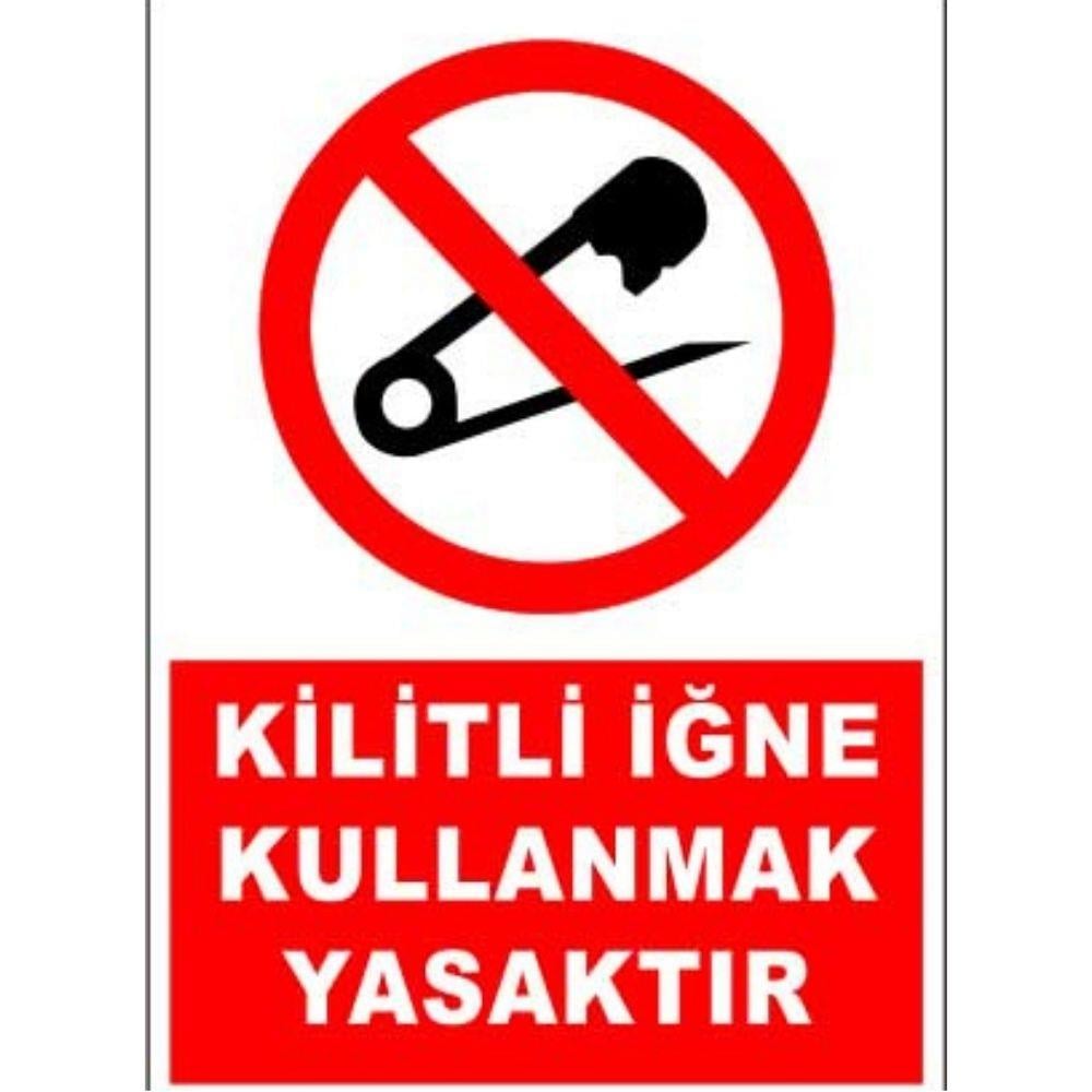 Kilitli İğne Kullanmak Yasaktır