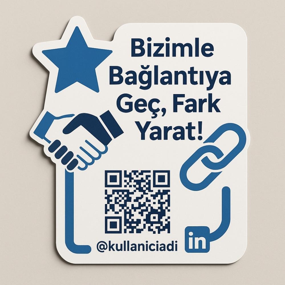 Linkedın Kartı - Bağlantıya Geç, Fark Yarat!
