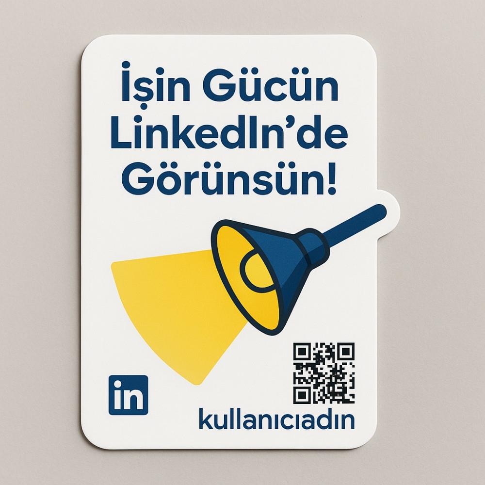 Linkedın Kartı - İşin Gücün Linkedın'de Görünsün!