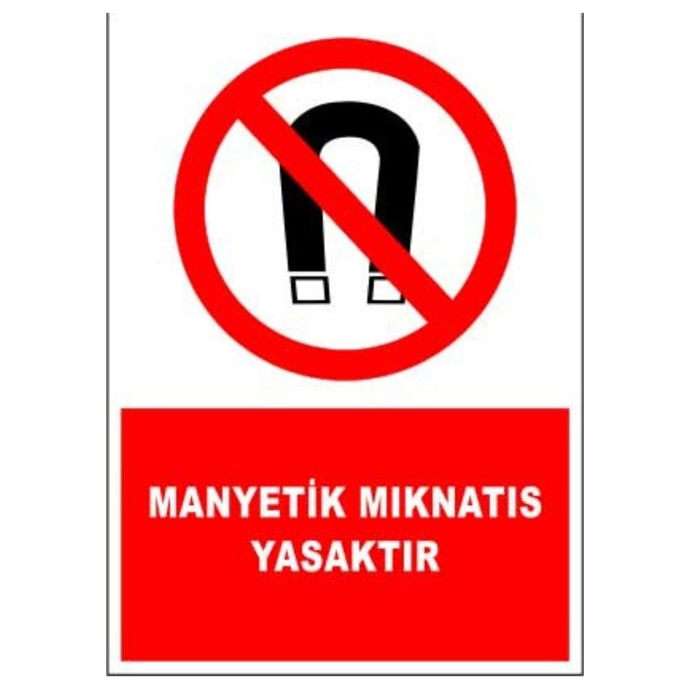 Manyetik Mıknatıs Yasaktır
