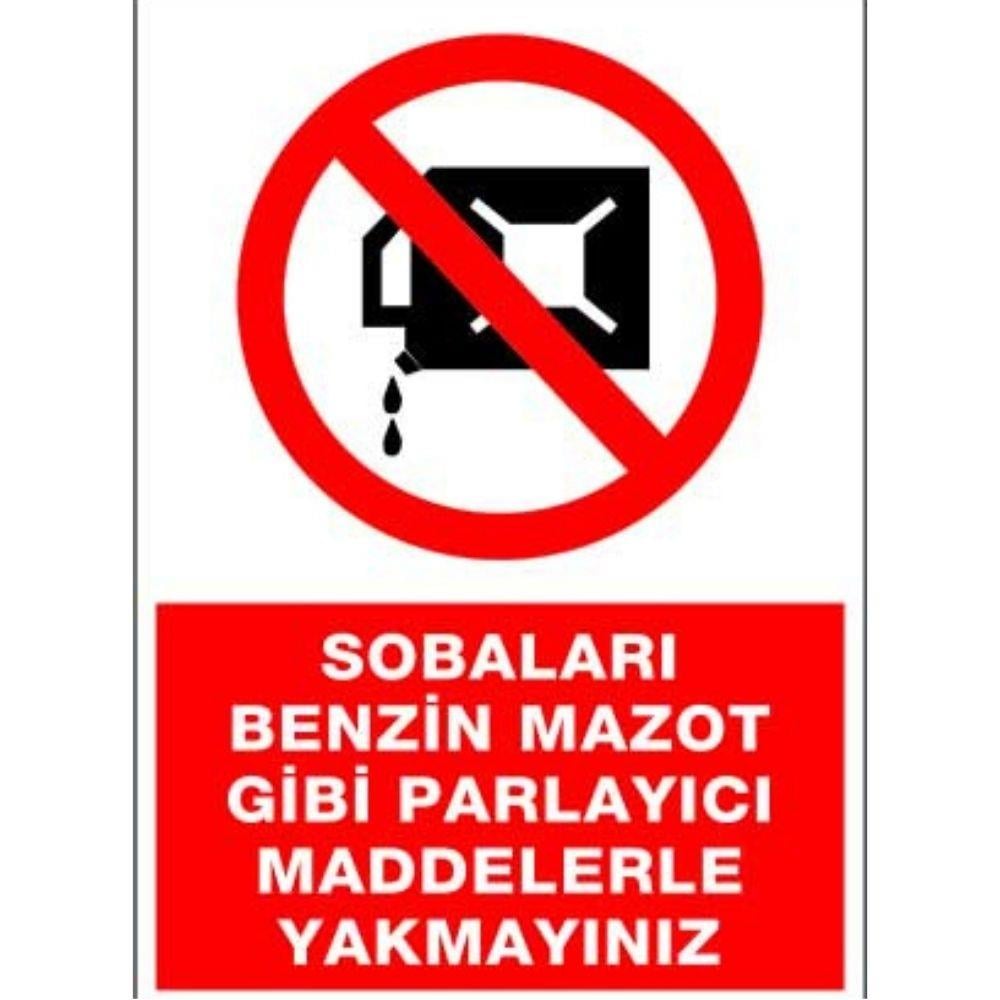 Sobaları Parlayıcı Maddelerle Yakmayınız