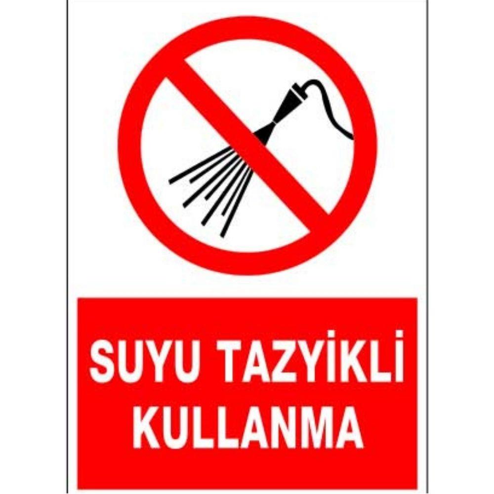 Suyu Tazyikli Kullanma