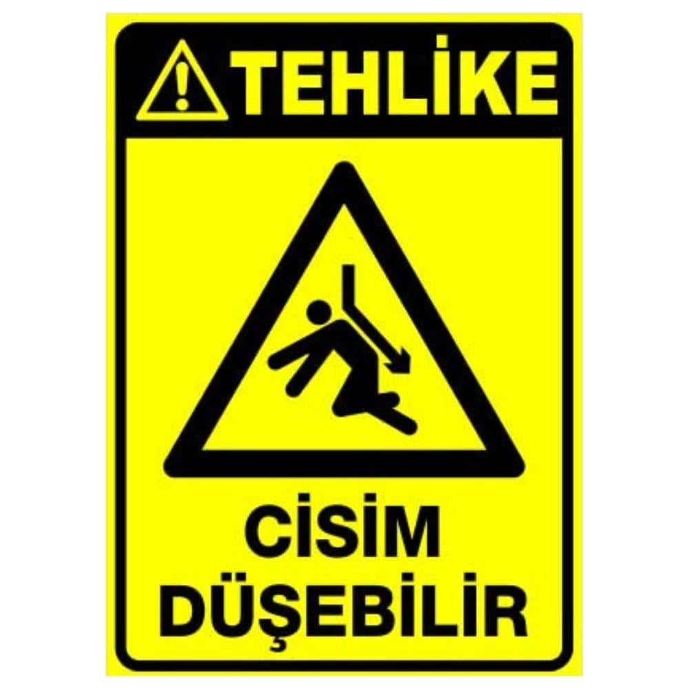Tehlike Uyarı Levhası Cisim Düşebilir