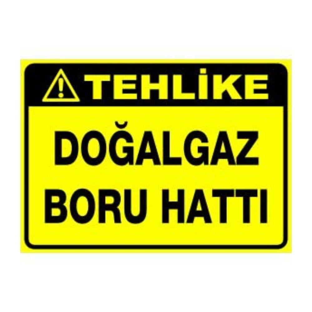 Tehlike Uyarı Levhası Doğalgaz Boru Hattı