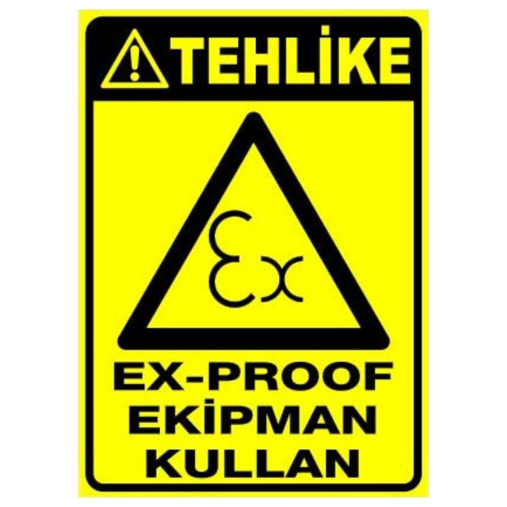 Tehlike Uyarı Levhası Ex-Proof Ekipman Kullan