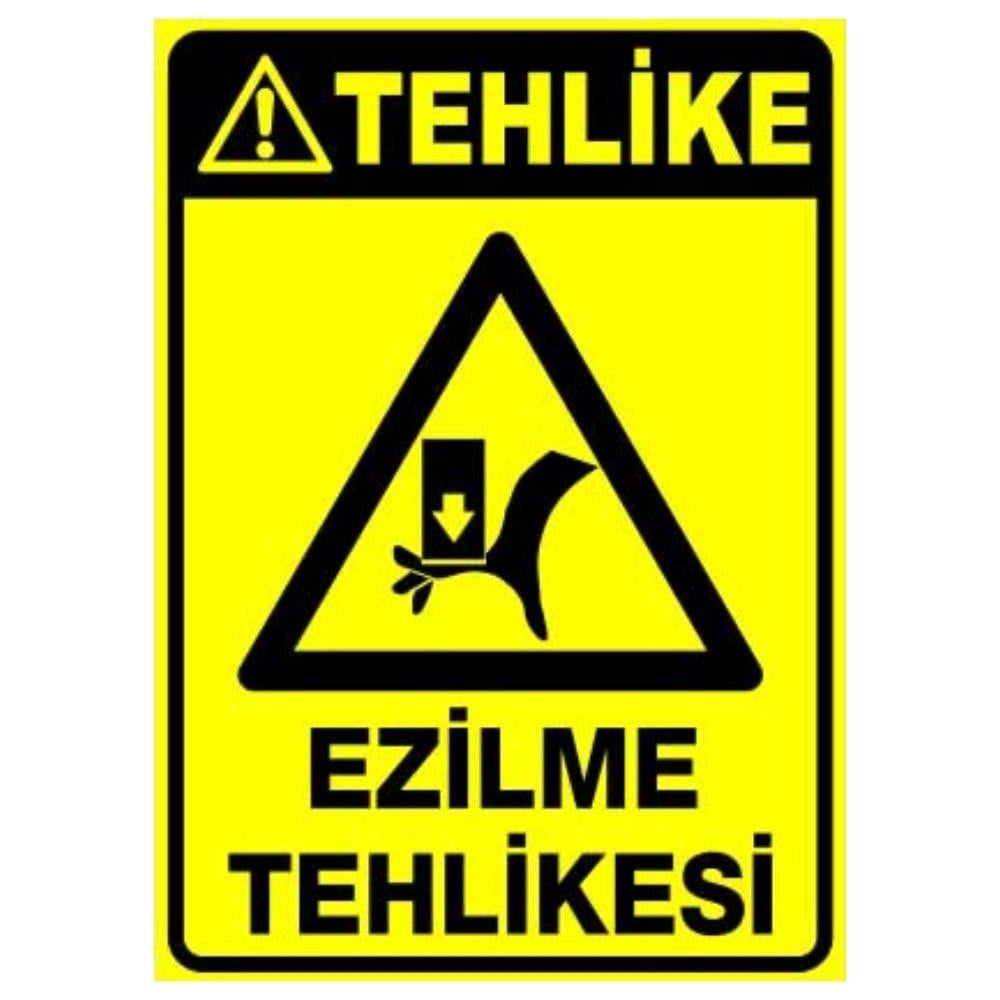 Tehlike Uyarı Levhası Ezilme Tehlikesi