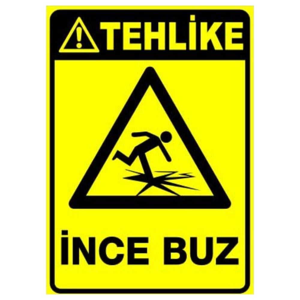 Tehlike Uyarı Levhası İnce Buz