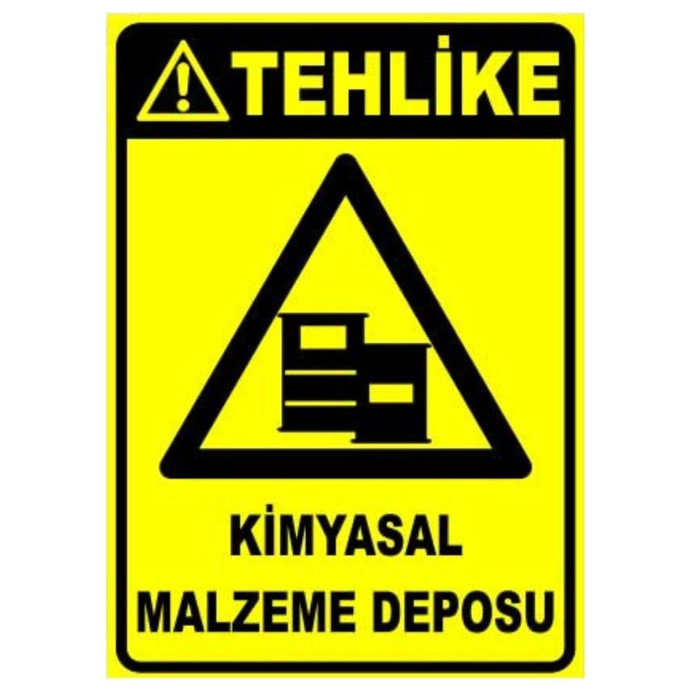 Tehlike Uyarı Levhası Kimyasal Malzeme Deposu