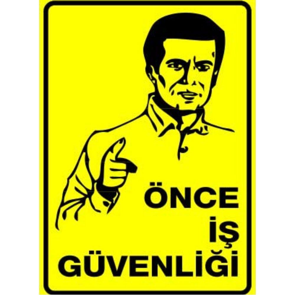 Tehlike Uyarı Levhası Önce İş Güvenliği