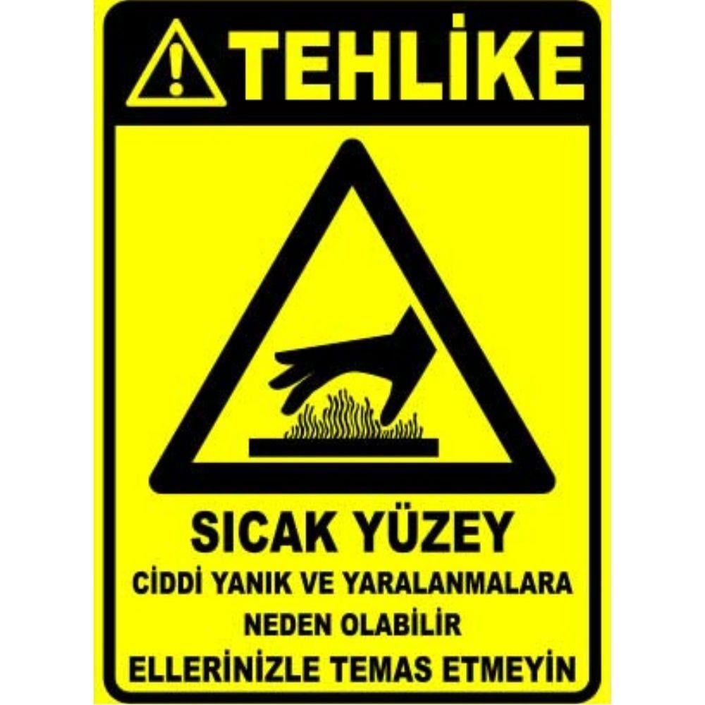 Tehlike Uyarı Levhası Sıcak Yüzey