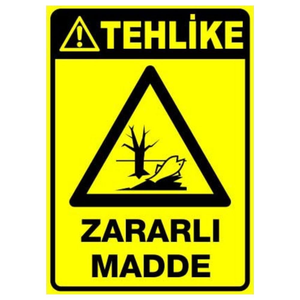 Tehlike Uyarı Levhası Zararlı Madde