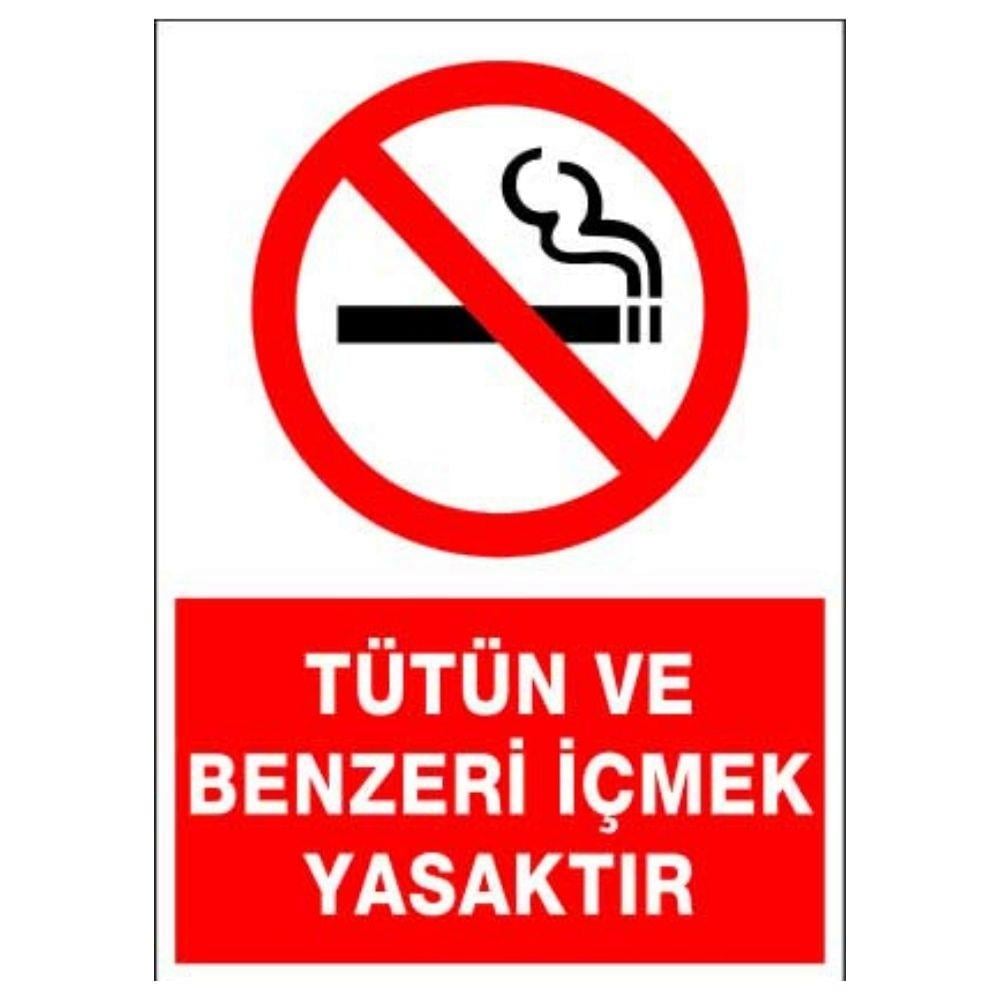 Tütün ve Benzeri İçmek Yasaktır