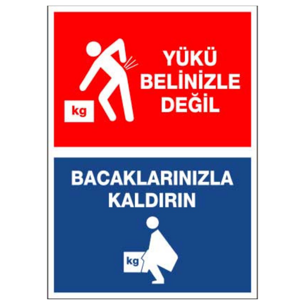 Yükü Belinizle Değil Bacaklarınızla Kaldırın